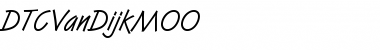 DTCVanDijkM00 Regular Font