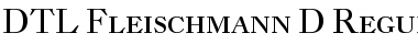 DTL Fleischmann Regular Font