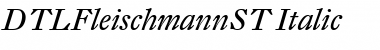 Download DTLFleischmannST Font