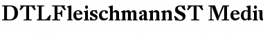 Download DTLFleischmannST Font