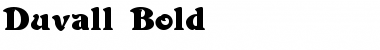 Duvall Bold Font