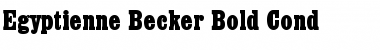 Download Egyptienne Becker Bold Cond Font