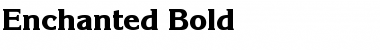 Enchanted Bold Font