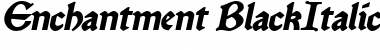 Enchantment BlackItalic Font