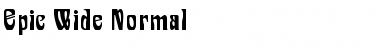 Epic Wide Normal Font