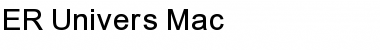 Download ER Univers Mac Font