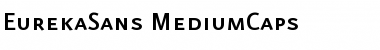 Download EurekaSans-MediumCaps Font