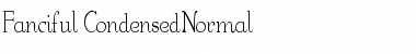 Fanciful-Condensed Normal Font