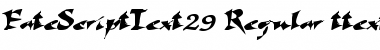 FateScriptText29 Regular Font