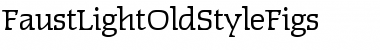 Download FaustLightOldStyleFigs Font