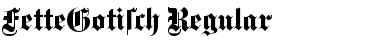 FetteGotisch Regular Font