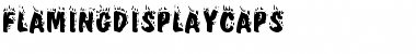 FlamingDisplayCaps Regular Font