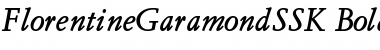 FlorentineGaramondSSK Bold Italic Font