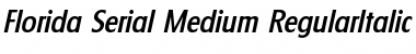 Florida-Serial-Medium RegularItalic Font
