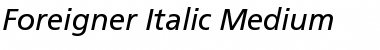Foreigner-Italic Medium Font