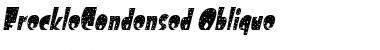 FreckleCondensed Oblique Font