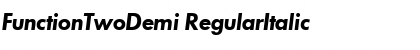 FunctionTwoDemi RegularItalic Font