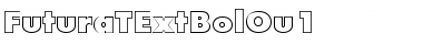 FuturaTExtBolOu1 Regular Font