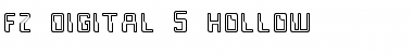 FZ DIGITAL 5 HOLLOW Normal Font