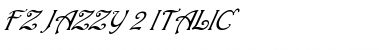 FZ JAZZY 2 ITALIC Normal Font