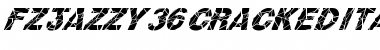 FZ JAZZY 36 CRACKED ITALIC Normal Font