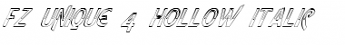 FZ UNIQUE 4 HOLLOW ITALIC Normal Font