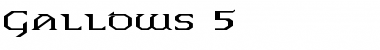 Gallows 5 Regular Font