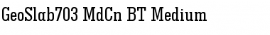 GeoSlab703 MdCn BT Medium Font