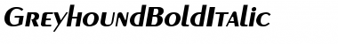 GreyhoundBoldItalic Regular Font