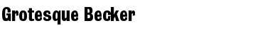 Download Grotesque Becker Font