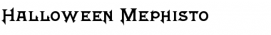 Halloween_Mephisto Regular Font