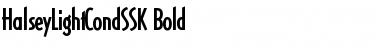 HalseyLightCondSSK Bold Font