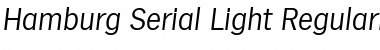 Hamburg-Serial-Light RegularItalic Font