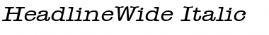 HeadlineWide Italic Font