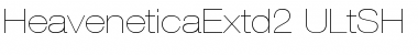 HeaveneticaExtd2 ULtSH Font