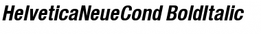 HelveticaNeueCond BoldItalic Font