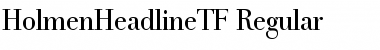 Download HolmenHeadlineTF-Regular Font