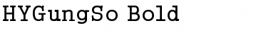 HYGungSo-Bold Regular Font