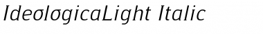 IdeologicaLight Italic Regular Font