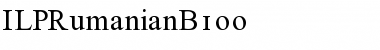 ILPRumanianB100 Regular Font