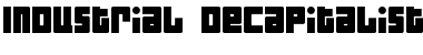 Industrial Decapitalist Regular Font