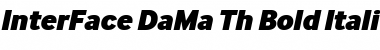InterFace DaMa Th Bold Italic Font