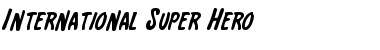 International Super Hero Regular Font