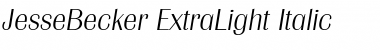 JesseBecker-ExtraLight Italic Font