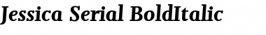 Jessica-Serial BoldItalic Font