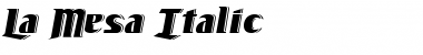 La Mesa Italic Regular Font
