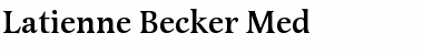 Latienne Becker Med Regular Font