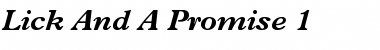 Lick And A Promise 1 Regular Font