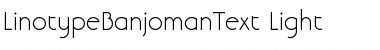 Download LTBanjoman Text Light Font