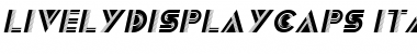 LivelyDisplayCaps Italic Font